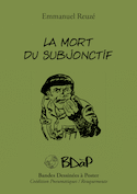 Mort du subjonctif (La)